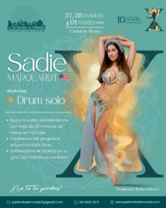 Mexico City Bellydance workshop and show with Sadie Feb 27-Mar 1